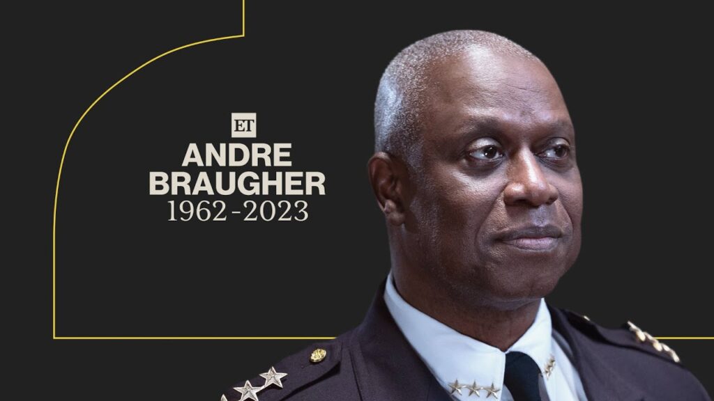 Andre Braugher, Brooklyn Nine-Nine actor, dies aged 61